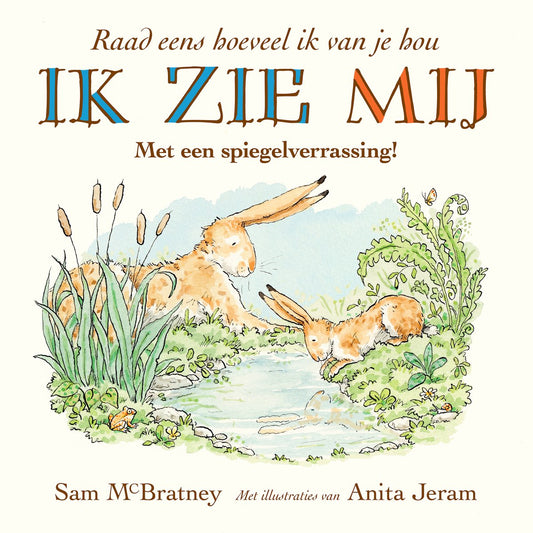 jeram ik zie mij!