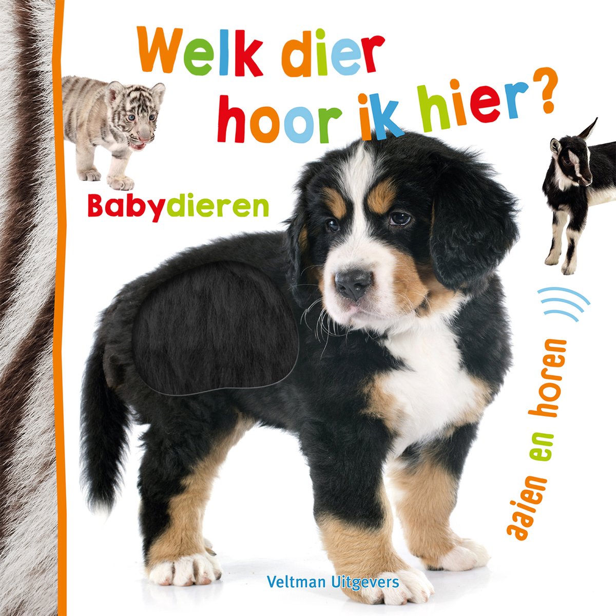 Welk dier hoor ik hier Babydieren
