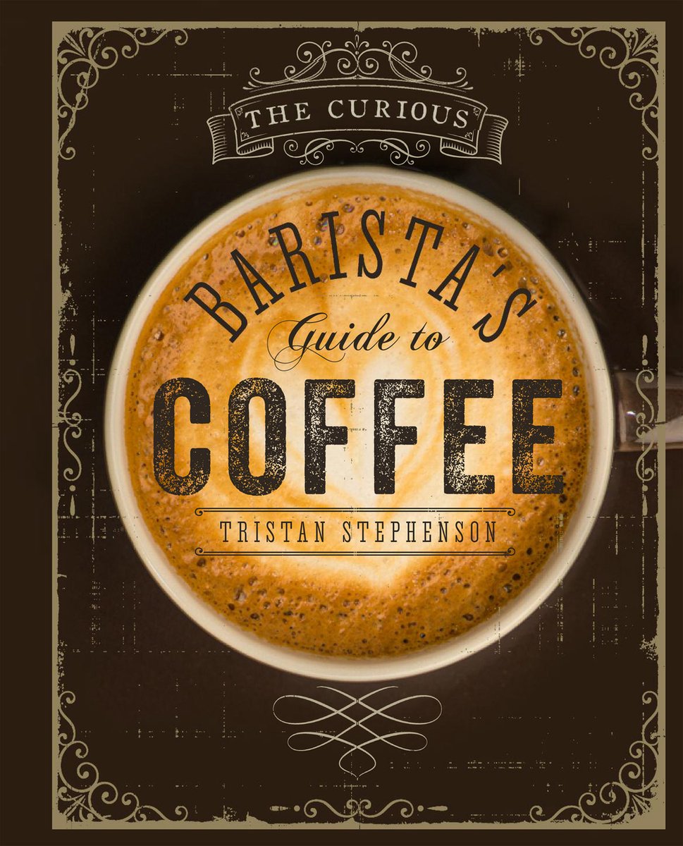 Barista's guide to coffee