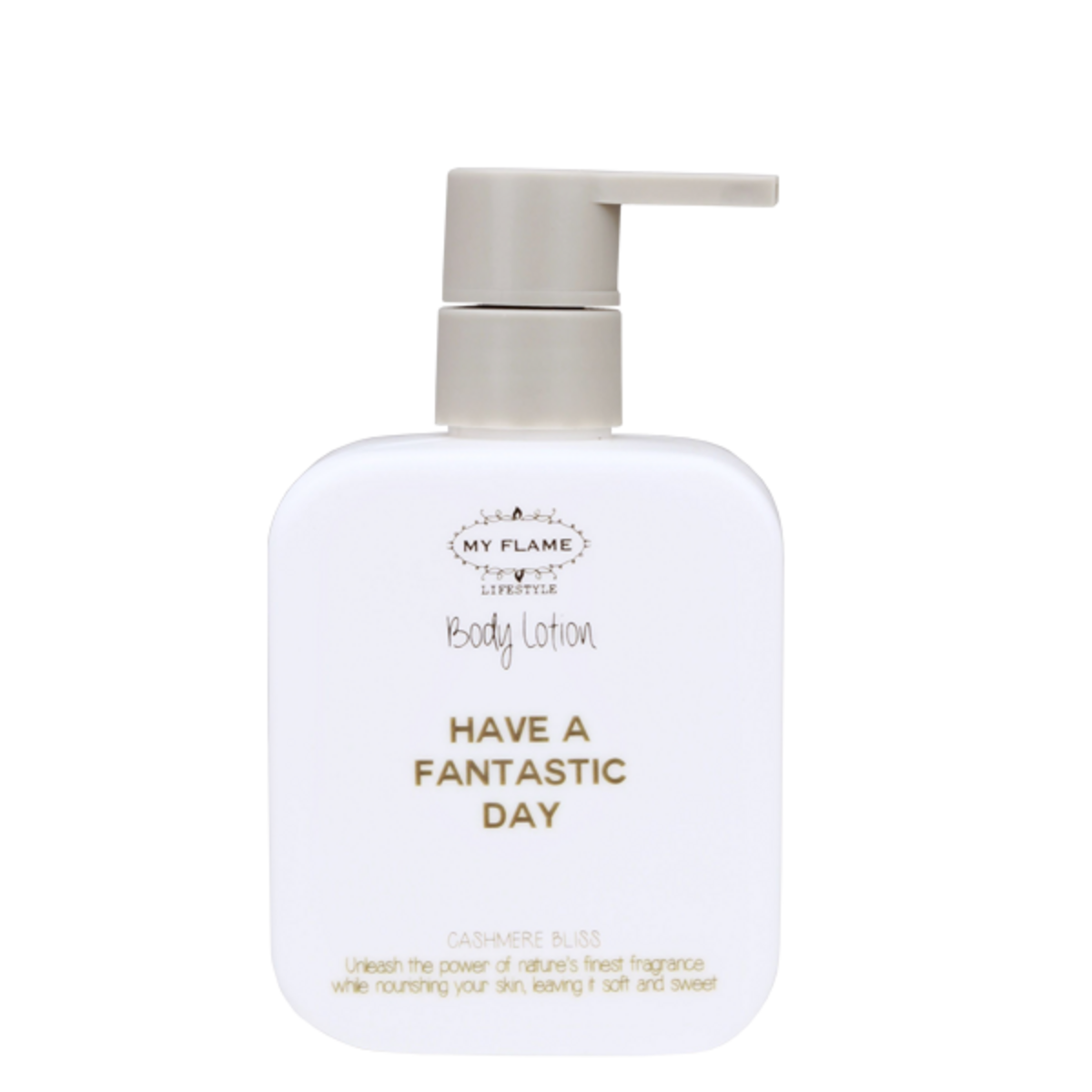 BODYLOTION - HAVE A FANTASTIC DAY